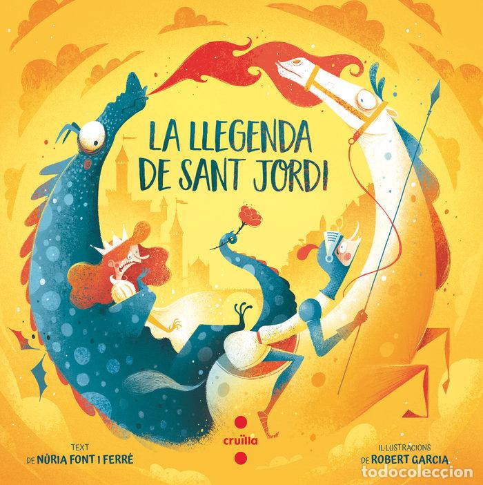 Libri: LA LLEGENDA DE SANT JORDI - FONT I FERRE, NURIA