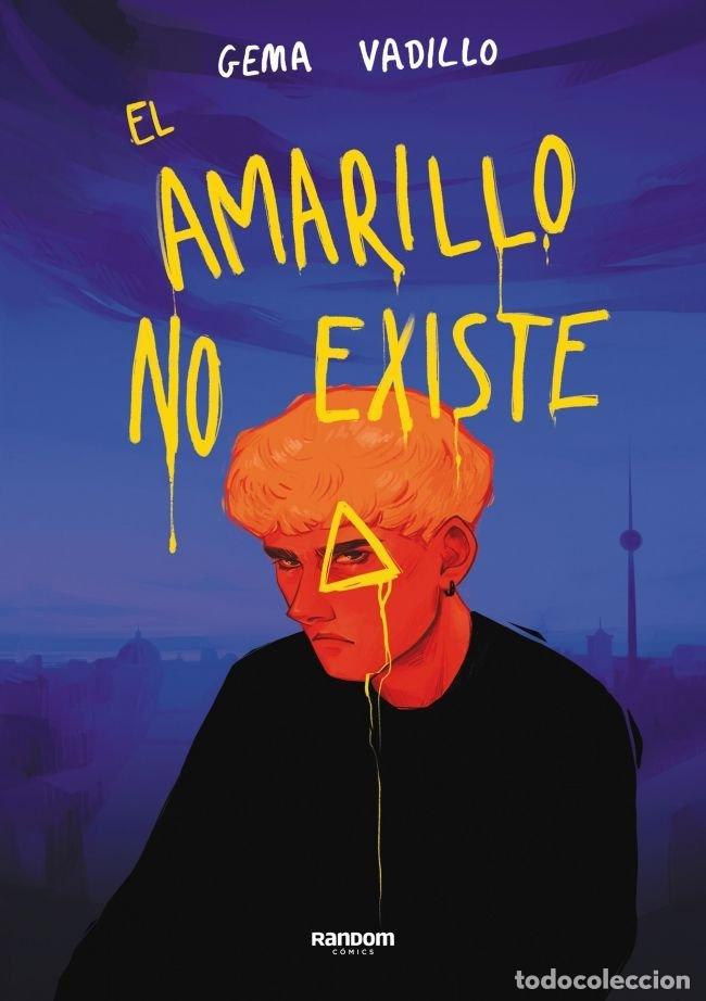 Libri: EL AMARILLO NO EXISTE - GEMA VADILLO