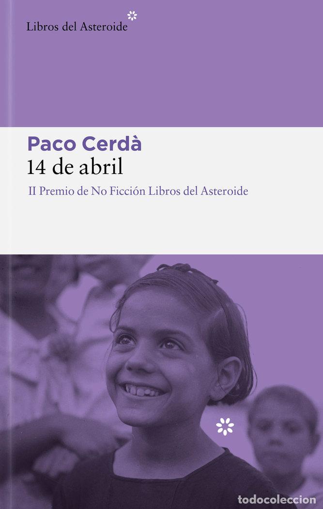 Libros: 14 DE ABRIL - Cerd&agrave;, Paco - Foto 1