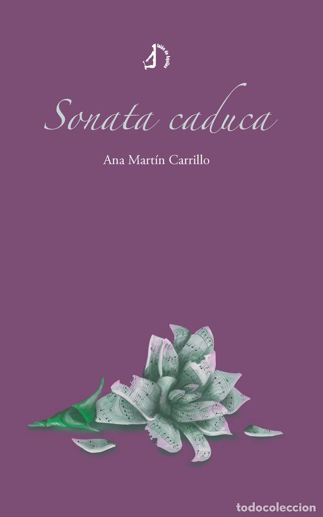 Libri: SONATA CADUCA - MARTIN CARRILLO, ANA