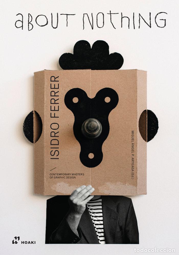 Livres: A BOUT NOTHING - P. ARTEAGA, MIGUEL ANGEL