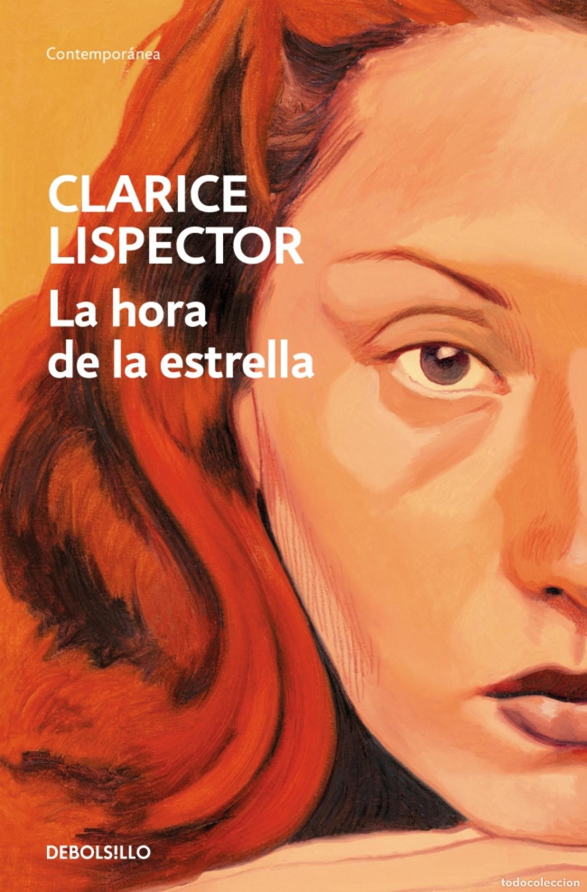 B&uuml;cher: HORA DE LA ESTRELLA, LA - Lispector, Clarice