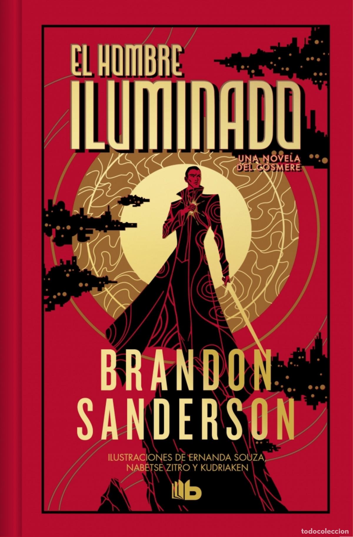 Libri: EL HOMBRE ILUMINADO (EDICI&Oacute;N LIMITADA) - Sanderson, Brandon