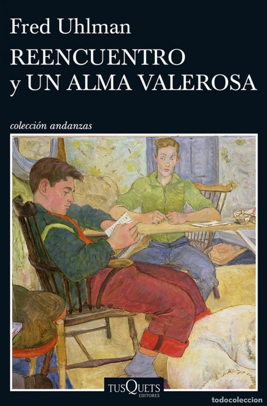 books: REENCUENTRO Y UN ALMA VALEROSA - UHLMAN, FRED