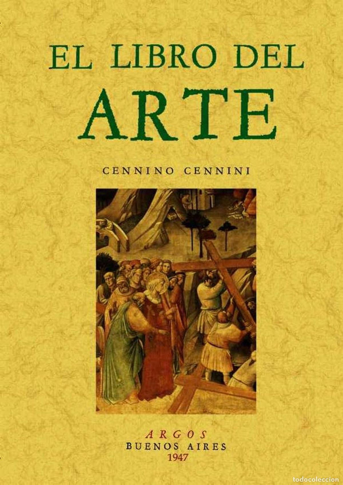 B&uuml;cher: EL LIBRO DEL ARTE - Cennini, Cennino