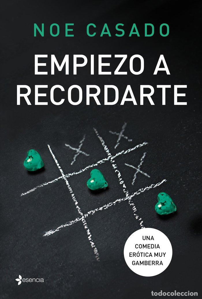 books: EMPIEZO A RECORDARTE - NOE CASADO