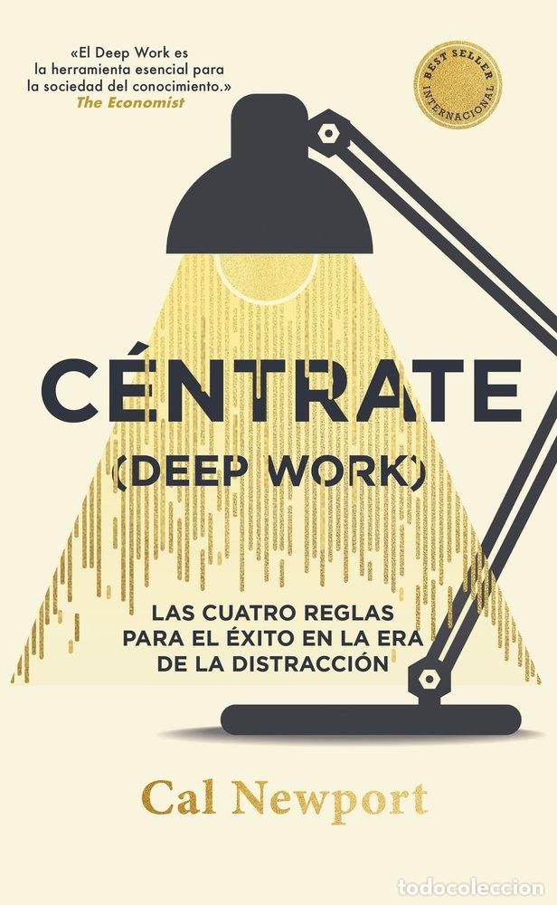 books: CENTRATE DEEP WORK ED.ESPECIAL - NEWPORT, CAL