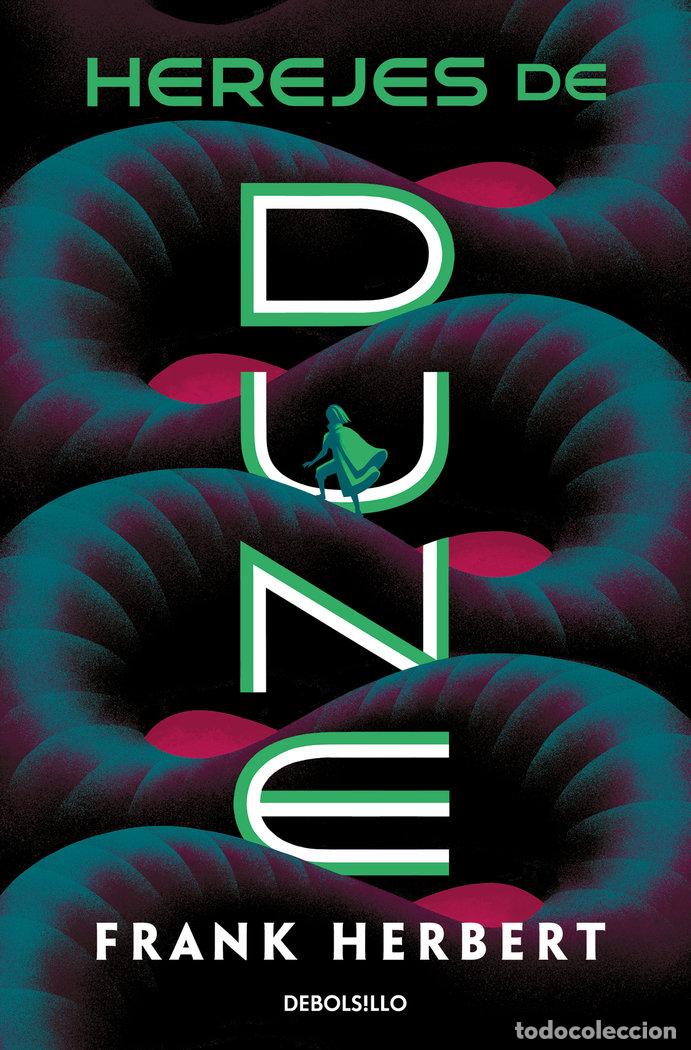 Libros: HEREJES DE DUNE LAS CRONICAS DE DUNE 5 - HERBERT, FRANK