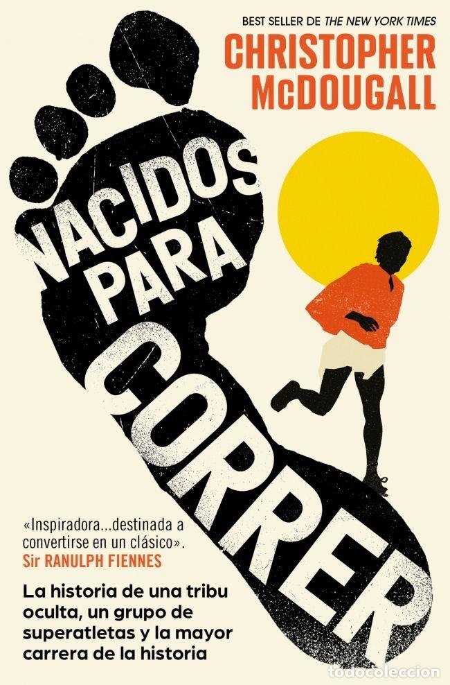 Libri: NACIDOS PARA CORRER - MCDOUGALL, CHRISTOPHER