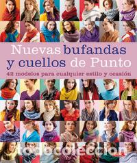 Livros: NUEVAS BUFANDAS Y CUELLOS DE PUNTO - AA.VV