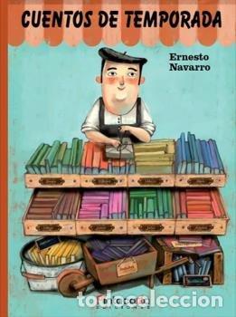 Livres: CUENTOS DE TEMPORADA - NAVARRO DURA, ERNESTO