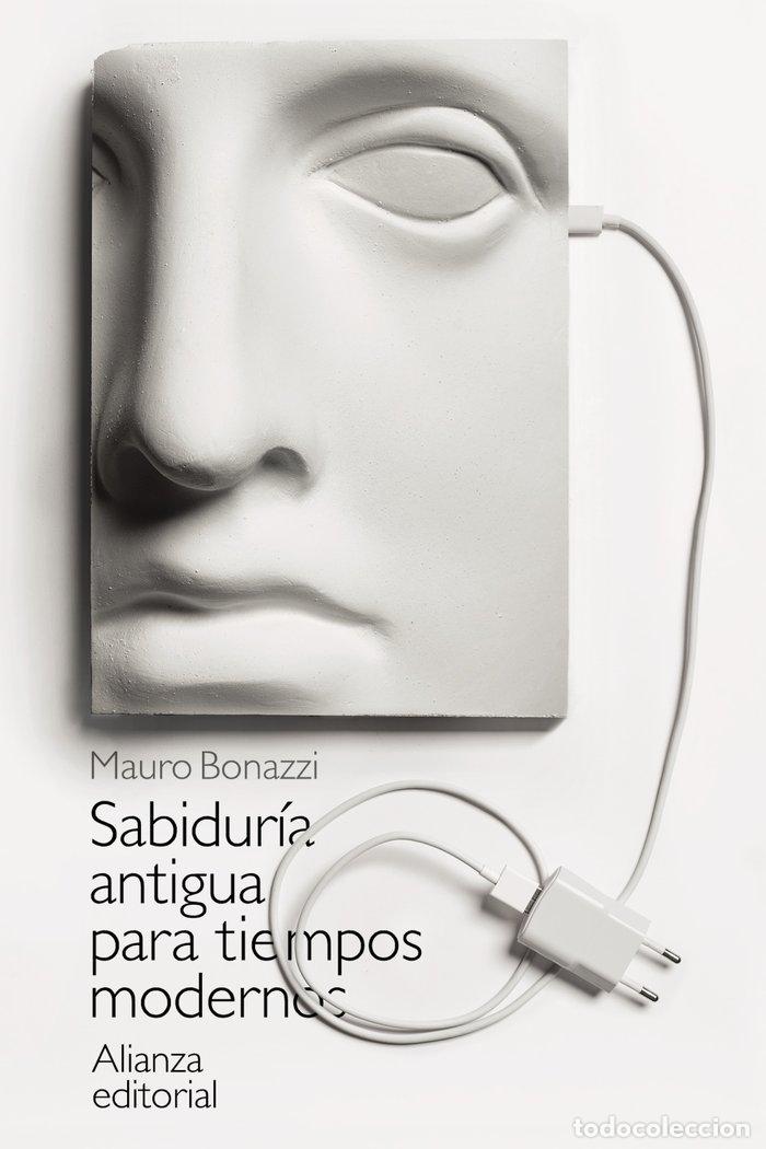 books: SABIDURIA ANTIGUA PARA TIEMPOS MODERNOS - BONAZZI, MAURO