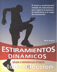 Libri: ESTIRAMIENTOS DINAMICOS - KOVACS, MARK