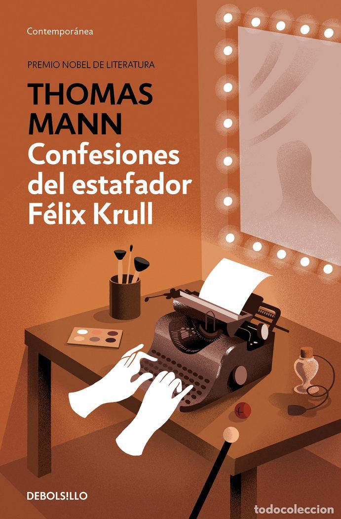 Libri: CONFESIONES DEL ESTAFADOR FELIX KRULL - MANN, THOMAS