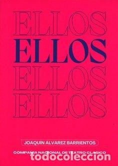 B&uuml;cher: ELLOS - JOAQUIN ALVAREZ BARRIENTOS
