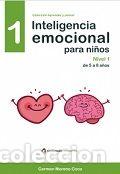 Libros: INTELIGENCIA EMOCIONAL PARA NI&Ntilde;OS 1 - MORENO COCO, CARMEN