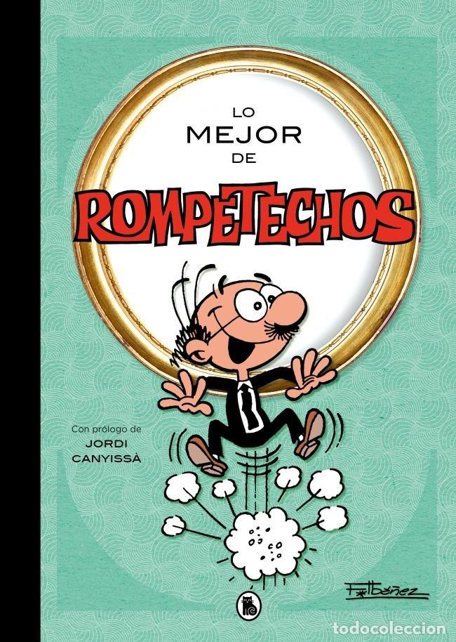 Libros: LO MEJOR DE ROMPETECHOS LO MEJOR DE - IBA&Ntilde;EZ, FRANCISCO