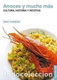 Livros: ARROCES Y MUCHO MAS - CARRION, XIMO