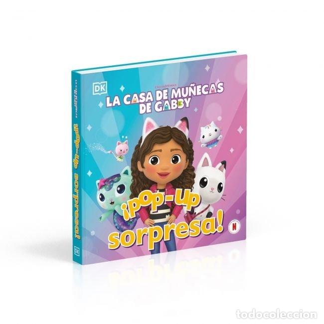 Libri: POP UP SORPRESA LA CASA DE MU&Ntilde;ECAS DE GABBY - DK