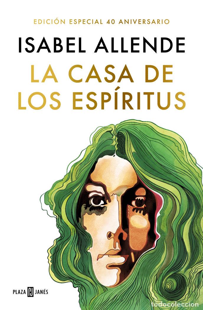 Libri: LA CASA DE LOS ESPIRITUS EDICION ESPECIAL 40 ANIVERSARIO) - ALLENDE, ISABEL