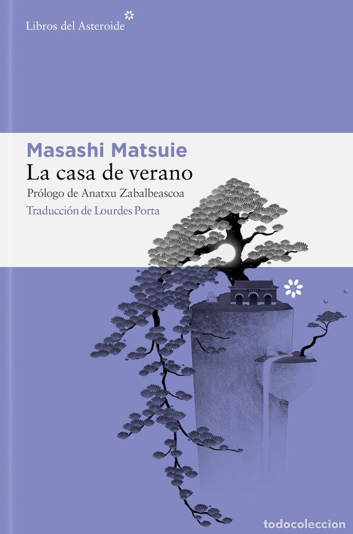 B&uuml;cher: CASA DE VERANO,LA - MATSUIE, MASASHI
