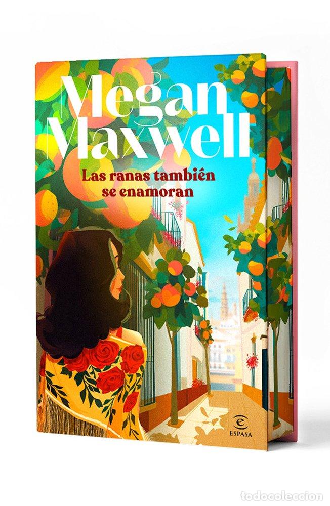 Libri: LAS RANAS TAMBIEN SE ENAMORAN EDICION ESPECIAL. - MAXWELL, MEGAN