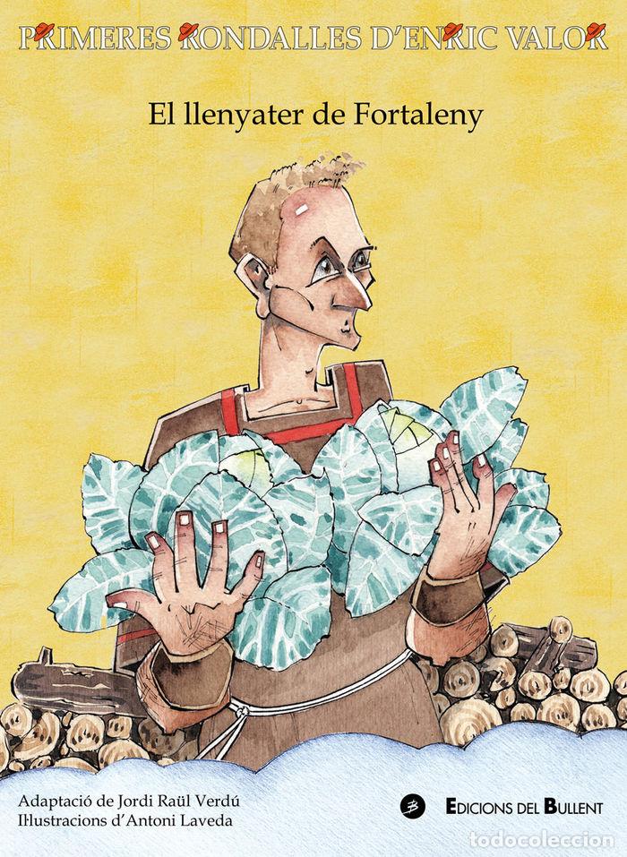 Libri: LLENYATER DE FORTALENY,EL - VALOR I VIVES, ENRIC