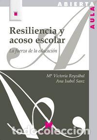 Livros: RESILIENCIA Y ACOSO ESCOLAR - REYZABAL, M&ordf; VICTORIA
