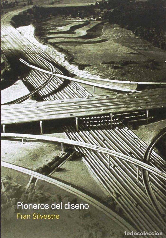 books: PIONEROS DEL DISE&Ntilde;O - FRAN SILVESTRE