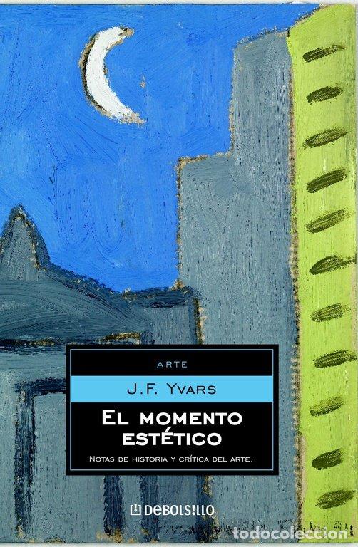 books: MOMENTO ESTETICO,EL DB - YVARS, J.F.