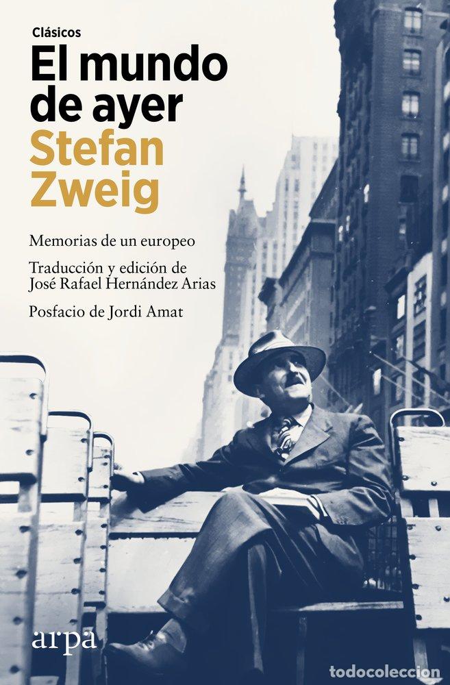 Libros: EL MUNDO DE AYER - ZWEIG, STEFAN