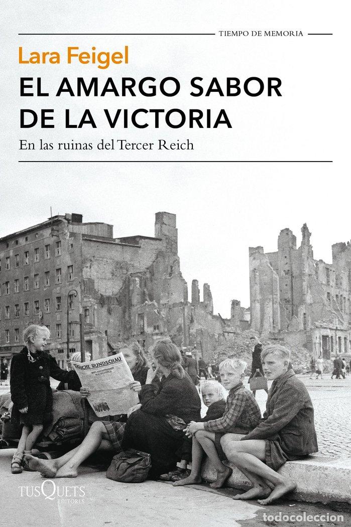 Libros: AMARGO SABOR DE LA VICTORIA,EL - FEIGEL, LARA