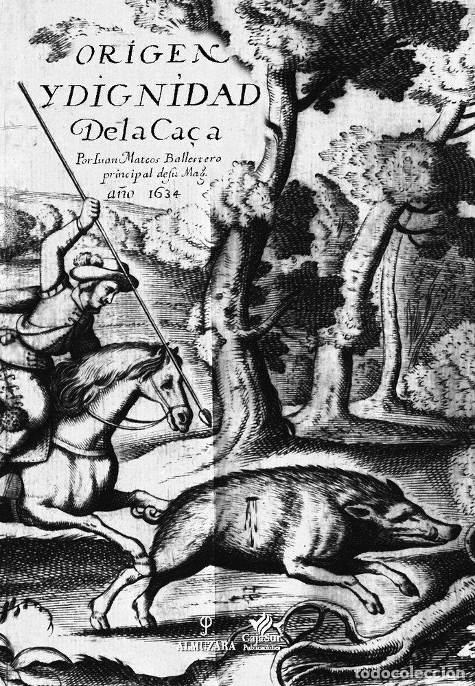 Livres: ORIGEN Y DIGNIDAD DE LA CAZA - AA.VV