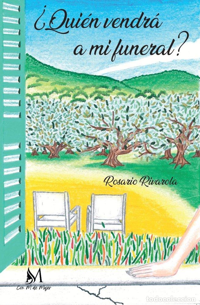 books: QUIEN VENDRA A MI FUNERAL - RIVAROLA, ROSARIO