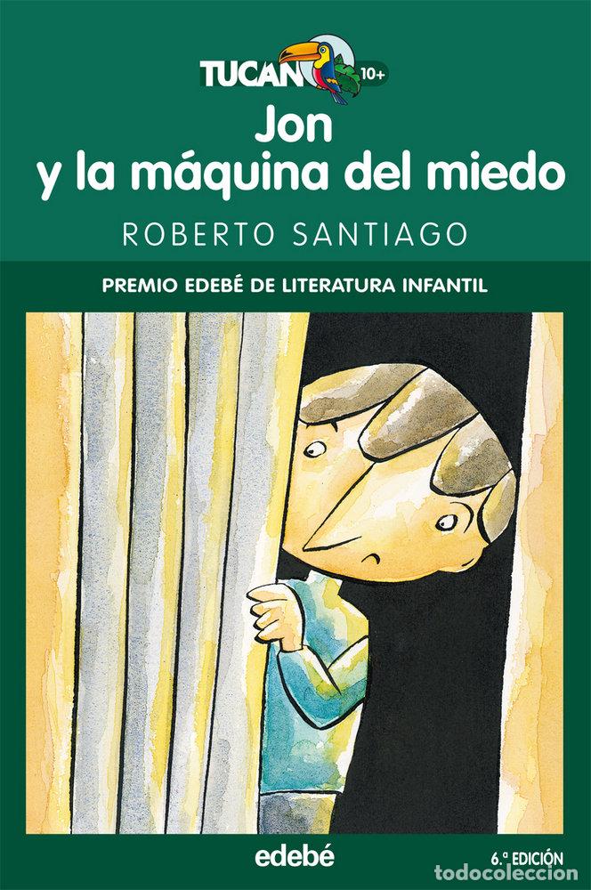 Libri: JON Y LA MAQUINA DEL MIEDO TUV - SANTIAGO, R