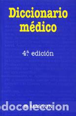 Libros: DIC.MEDICO 4&ordf;ED - AA.VV
