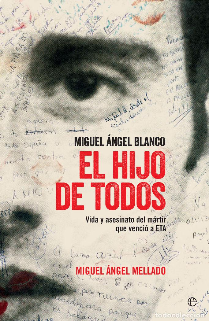 Livres: HIJO DE TODOS,EL - MELLADO, MIGUEL ANGEL