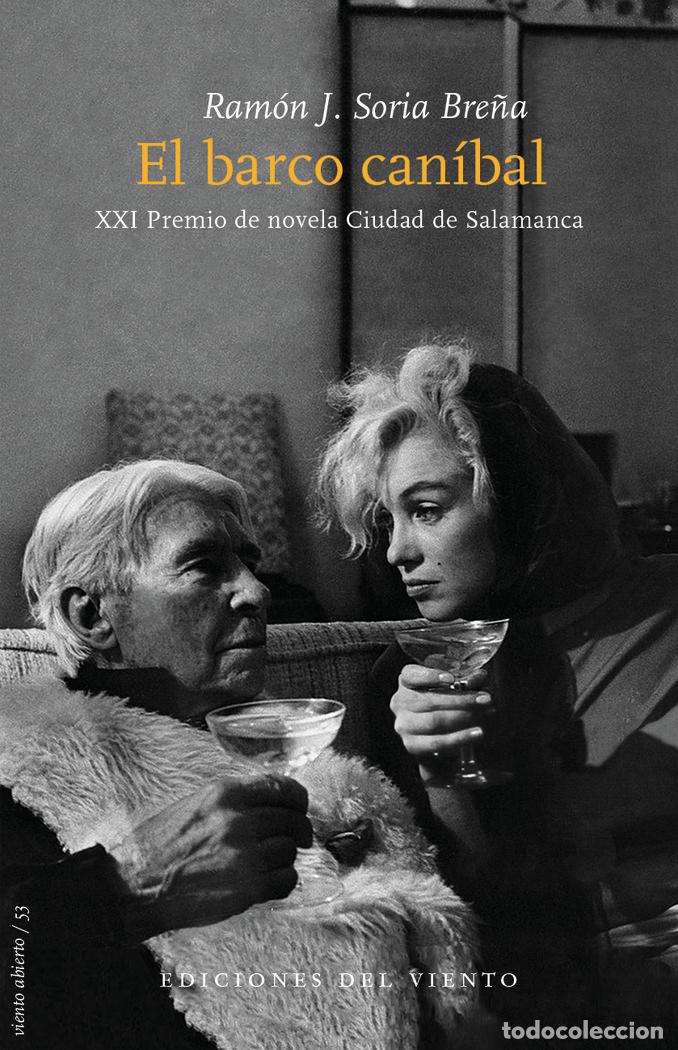 Libros: BARCO CANIBAL,EL - SORIA BRE&Ntilde;A, RAMON J.