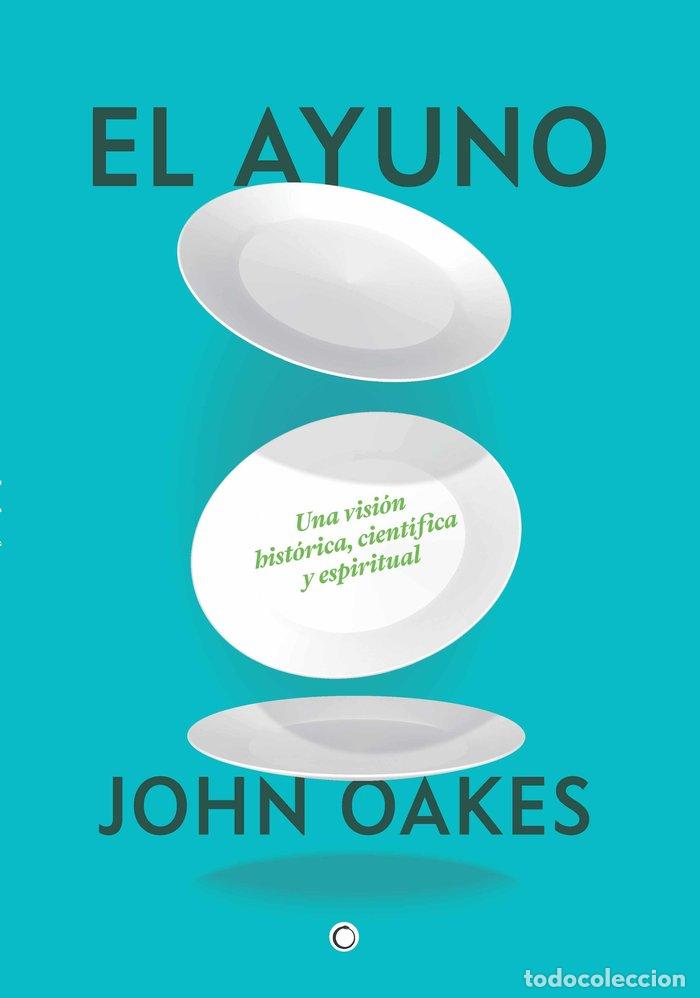 books: EL AYUNO - OAKES, JOHN