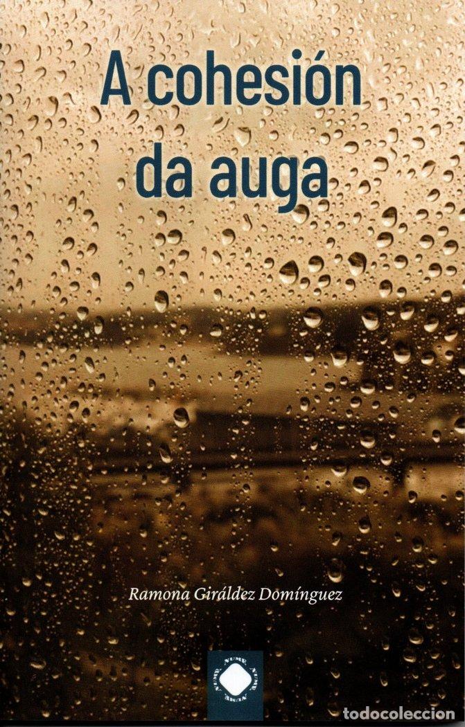 Libri: A COHESION DA AUGA - GIRALDEZ DOMINGUEZ, RAMONA