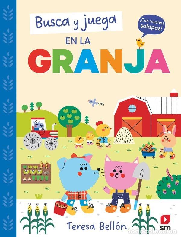 Libri: BUSCA Y JUEGA EN LA GRANJA - Teresa Bell&oacute;n