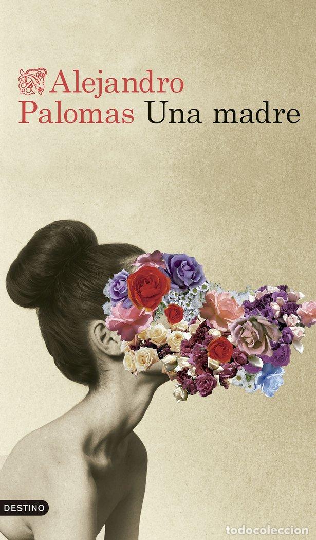 books: UNA MADRE ED.ESPECIAL - ALEJANDRO PALOMAS