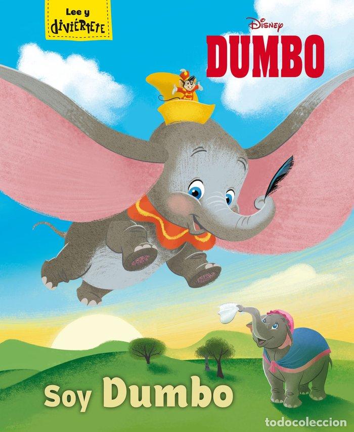 Libros: DUMBO SOY DUMBO LEE Y DIVIERTETE - DISNEY