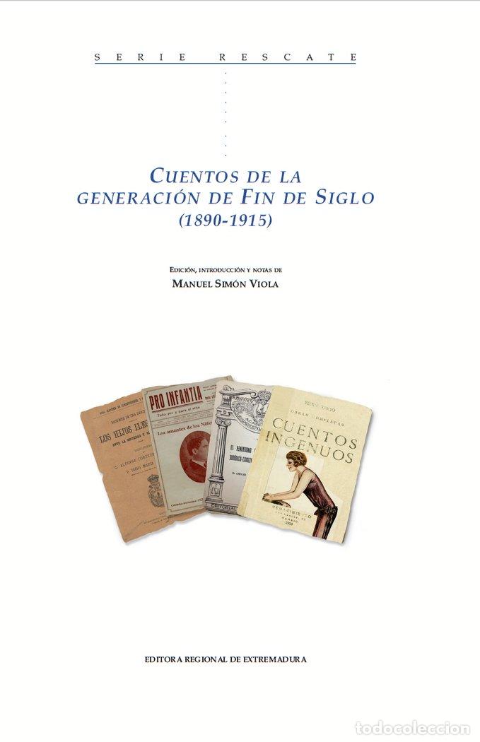 Libros: CUENTOS DE LA GENERACION DE FIN DE SIGLO - SIMON VIOLA, MANUEL