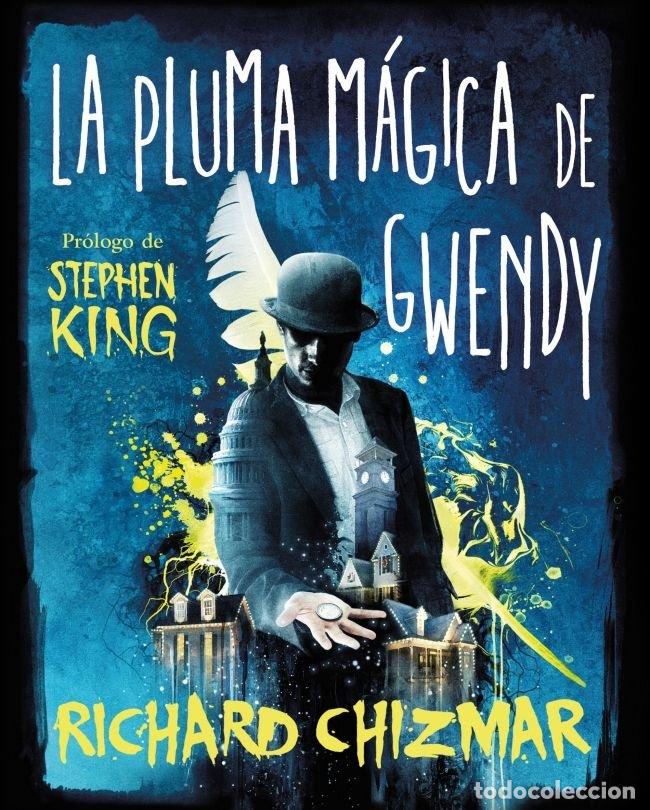 Libros: LA PLUMA MAGICA DE GWENDY TRILOGIA LA CAJA DE BOTONES DE GW - CHIZMAR, RICHARD