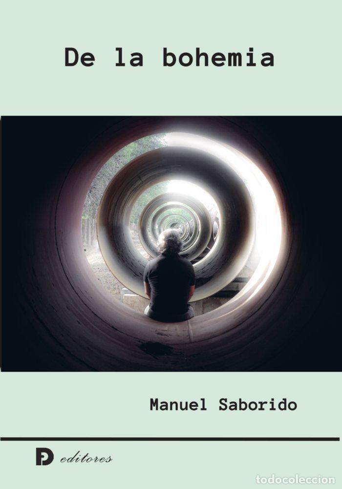 Libros: DE LA BOHEMIA - SABORIDO PASTOR, MANUEL