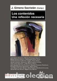 Libros: CONTENIDOS UNA REFLEXION NECESARIA - GIMENO SACRISTAN, JOSE