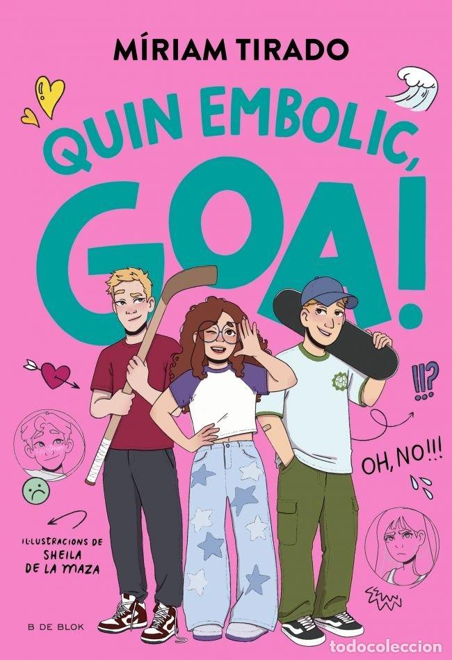 Libros: EM DIC GOA 10 QUIN EMBOLIC GOA - TIRADO, MIRIAM