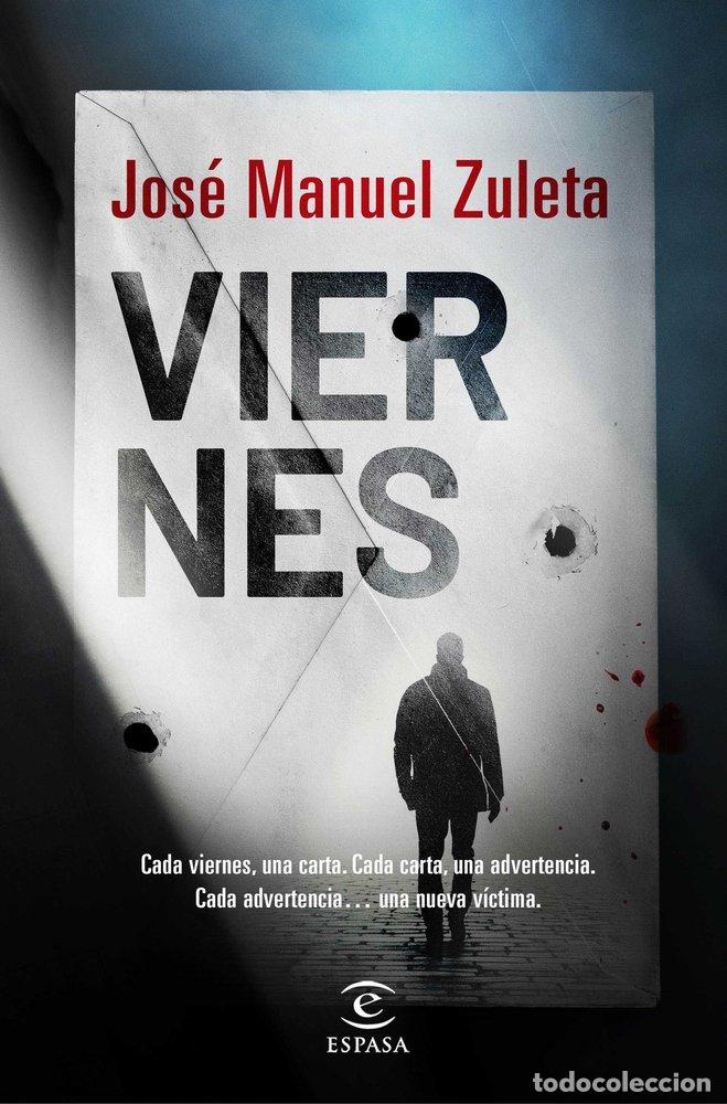Libri: VIERNES - JOSE MANUEL ZULETA