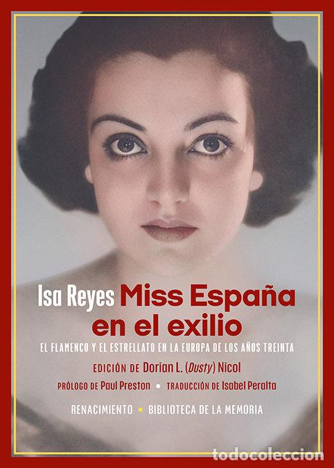 Libros: MISS ESPA&Ntilde;A EN EL EXILIO - REYES, ISA